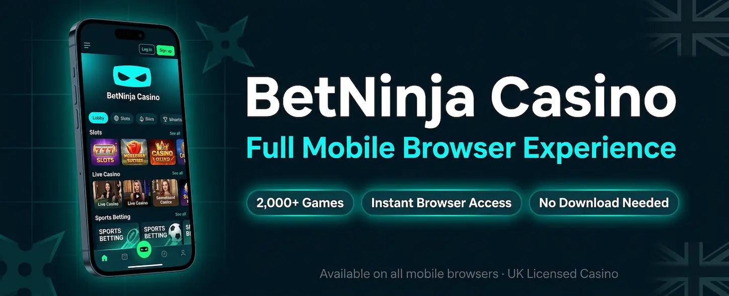 BetNinja Casino mobile browser experience for UK players — 2,000+ games accessible instantly without downloading any app.